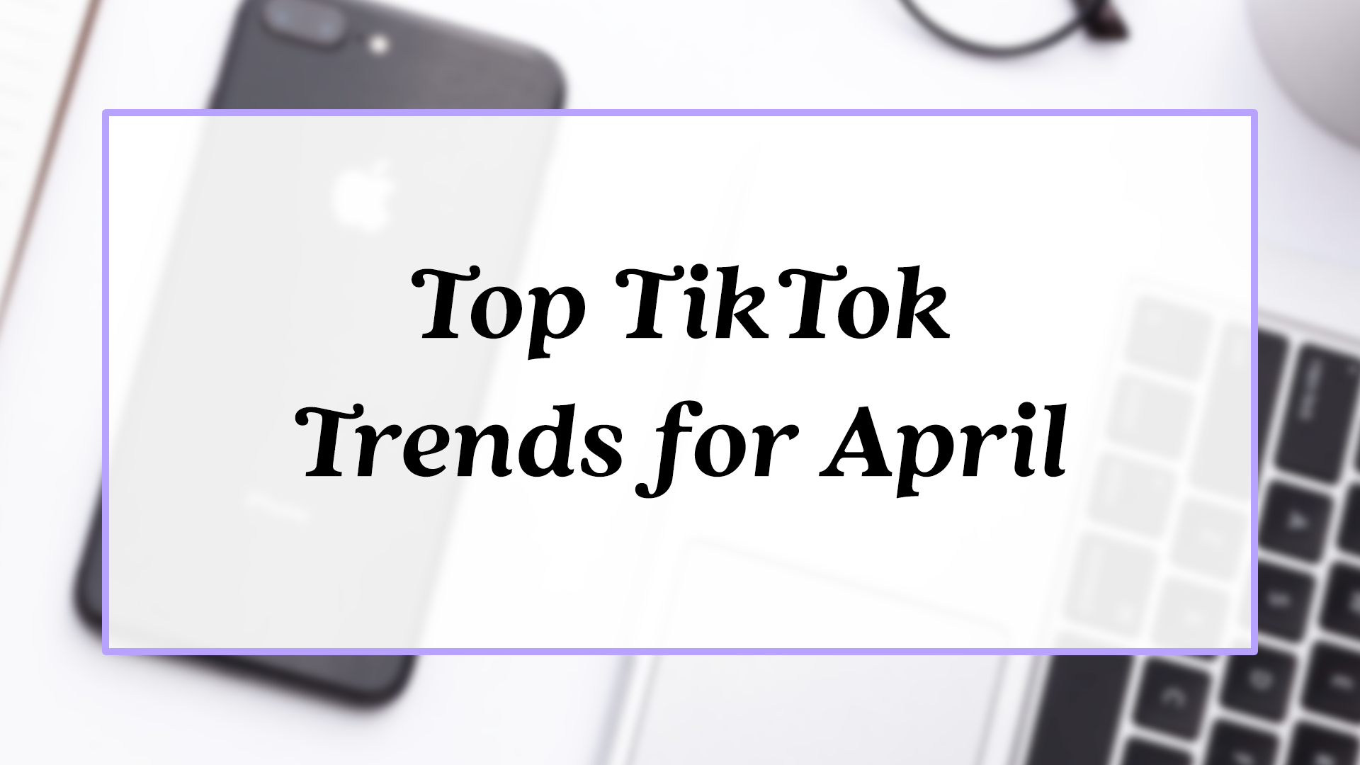 TikTok-Trends-Socialfly