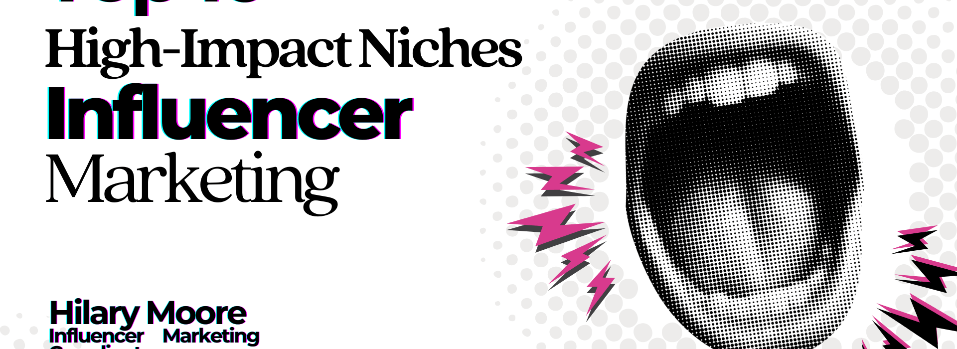 high-impact-influencer-marketing-niches